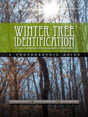 cover image of Winter Tree Indentification for the Southern Appalachians and Piedmont